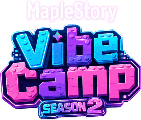 MapleStory Vibe Camp Season 2